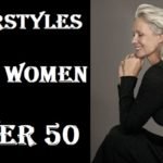 Hairstyles For Women Over 50