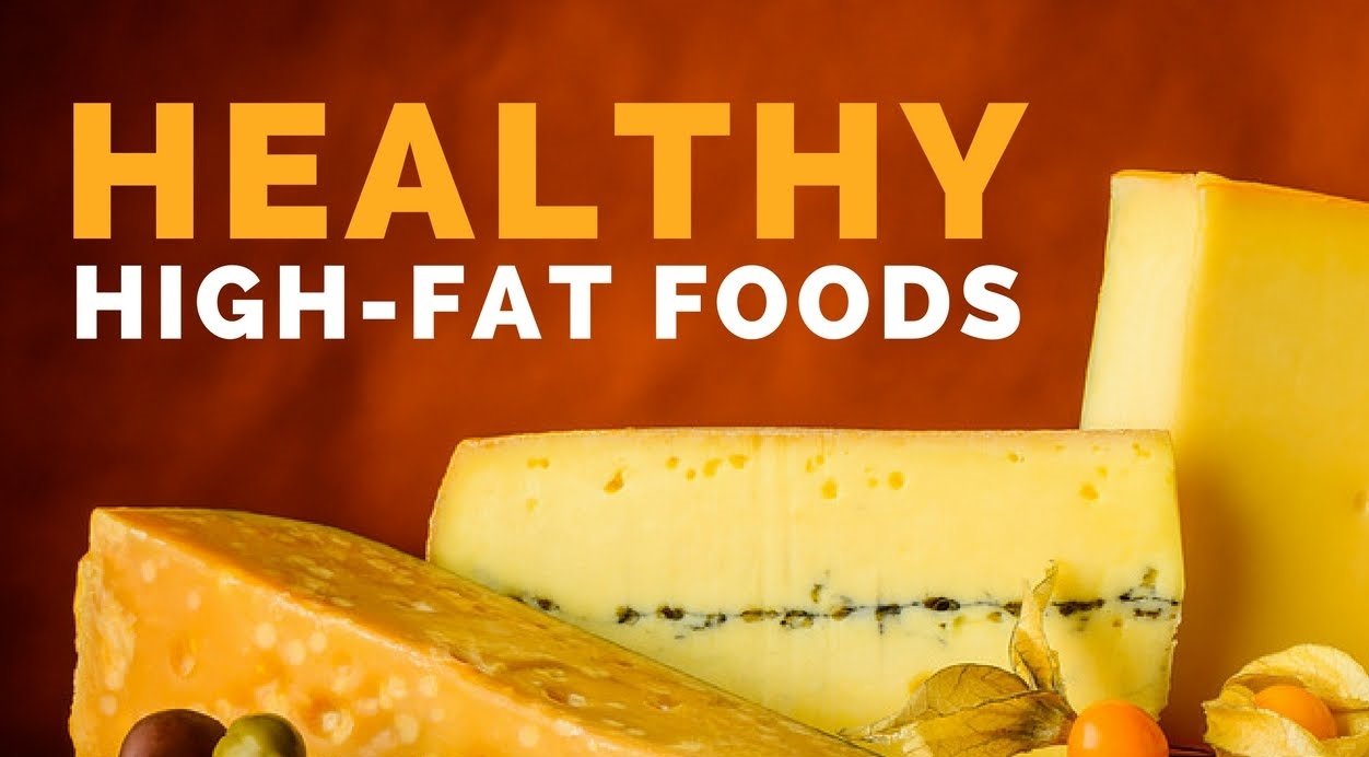 High-Fat Foods That Are Actually Super Healthy