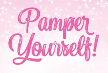 Pamper Yourself 